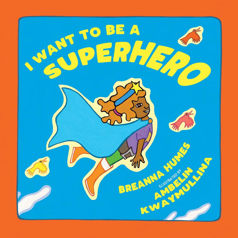 I Want to be a Superhero - 9781925360400 - Hard Cover - Magabala - The Little Lost Bookshop