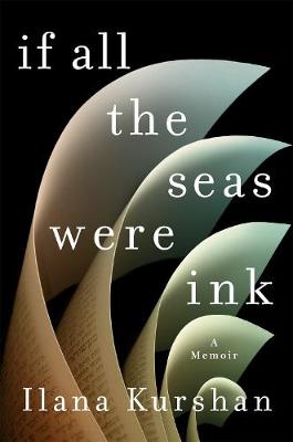 If All the Seas Were Ink: A Memoir - 9781250121264 - St Martins Press - The Little Lost Bookshop