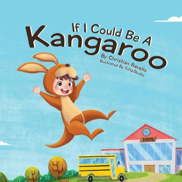 If I Could Be a Kangaroo - 9780648960010 - Christian Ravello - Awakening the Senses - The Little Lost Bookshop