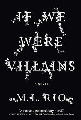 If We Were Villains - 9781922711526 - M.L. Rio - Affirm - The Little Lost Bookshop
