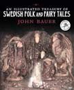 Illustrated Treasury of Swedish Folk and Fairy Tales - 9781782505938 - John Bauer - Floris Books - The Little Lost Bookshop