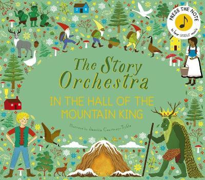In the Hall of the Mountain King (Story Orchestra) - 9780711271975 - Hattie Grylls - Quarto UK - The Little Lost Bookshop
