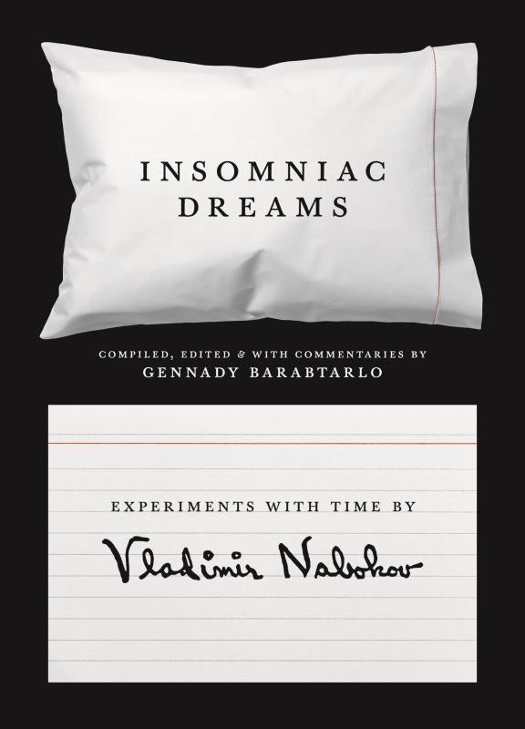 Insomniac Dreams - Experiments with Time by Vladimir Nabokov - 9780691196909 - Princeton University Press - The Little Lost Bookshop