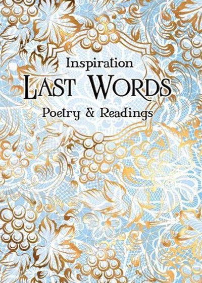Inspiration: Last Words (Poetry) - 9781839641633 - Flame Tree - The Little Lost Bookshop