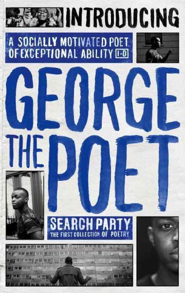 Introducing George the Poet : Search Party: a Collection of Poems - 9780753556207 - Trafalgar Square - The Little Lost Bookshop