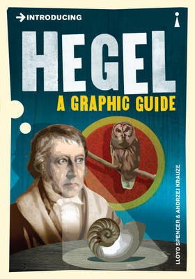 Introducing Hegel: A Graphic Guide - 9781848312081 - Lloyd Spencer - Icon Books - The Little Lost Bookshop