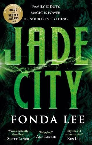 Jade City - 9780356510514 - Fonda Lee - Little Brown - The Little Lost Bookshop