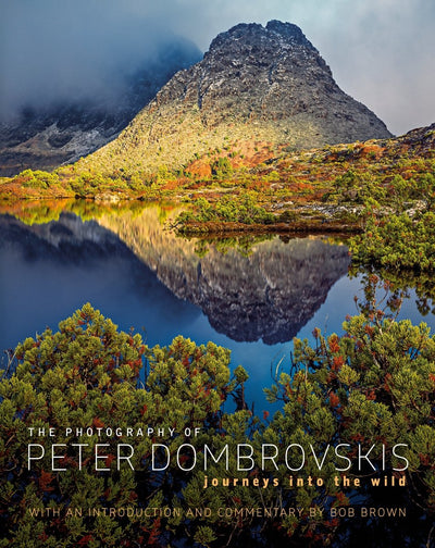 Journeys Into the Wild - 9780642279071 - Bob Brown - National Library of Australia - The Little Lost Bookshop