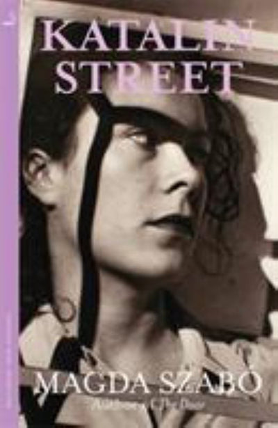 Katalin Street (WINNER of the 2018 PEN Translation Prize) - 9780857058454 - Quercus - The Little Lost Bookshop
