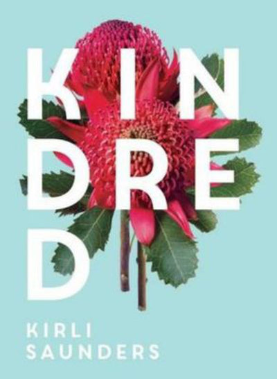 Kindred - 9781925768893 - Kirli Saunders - Magabala Books - The Little Lost Bookshop