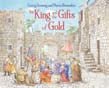 King and the Gifts of Gold - 9781782506010 - Georg Dreissig - Floris Books - The Little Lost Bookshop