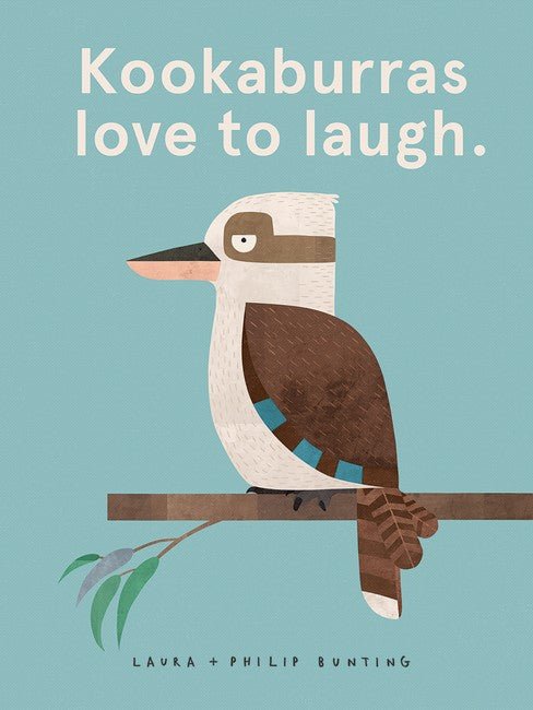 Kookaburras love to laugh. - 9781742769660 - Laura Bunting - OMNIBUS BOOKS - The Little Lost Bookshop