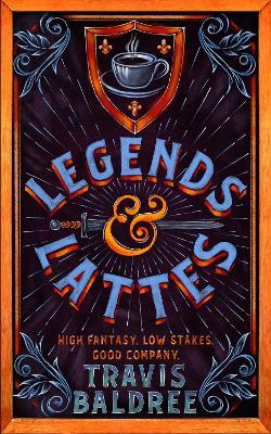 Legends & Lattes - 9781035007318 - Travis Baldree - Macmillan - The Little Lost Bookshop