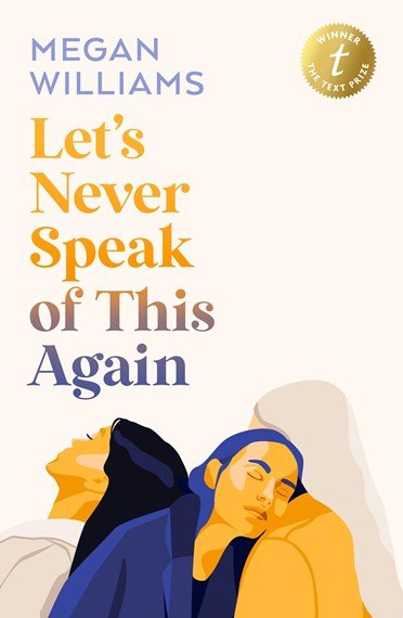 Let's Never Speak of This Again - 9781922790392 - Megan Williams - The Text Publishing Company - The Little Lost Bookshop