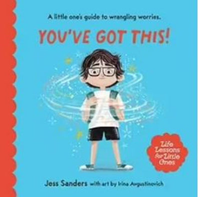 Life Lessons for Little Ones: You've Got This! - 9781922848581 - Jess Sanders - Affirm - The Little Lost Bookshop