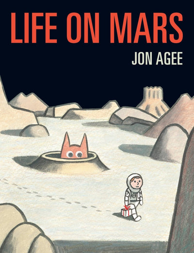Life on Mars - 9781912650071 - Agee, Jon - Scallywag Press - The Little Lost Bookshop