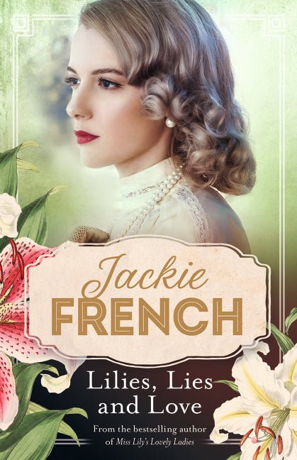 Lilies, Lies and Love (Miss Lily, 