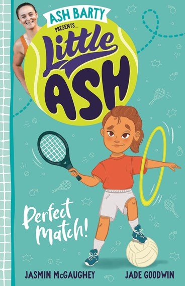 Little Ash: Perfect Match - 9781460762769 - Ash Barty - Harper Collins Australia - The Little Lost Bookshop