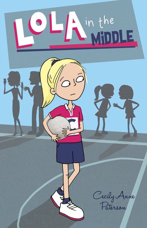 Lola in the Middle - 9781925563900 - Paterson, Cecily Anne - Wombat Books - The Little Lost Bookshop