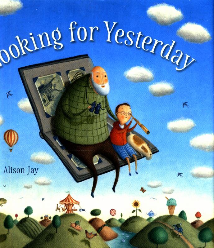 Looking for Yesterday - 9781910646212 - Alison Jay - Old Barn Books - The Little Lost Bookshop