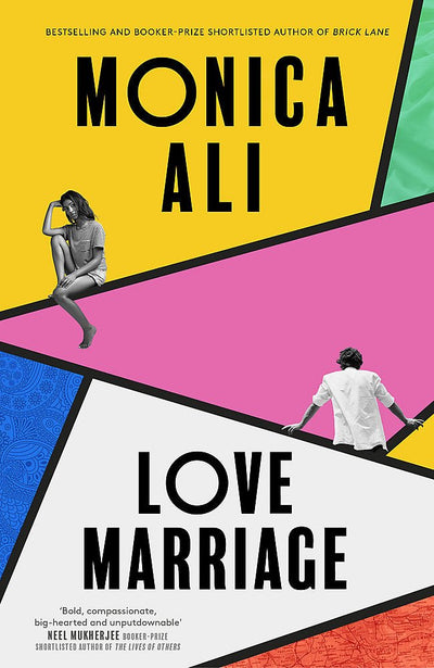 Love Marriage - 9780349015491 - Monica Ali - Little Brown - The Little Lost Bookshop