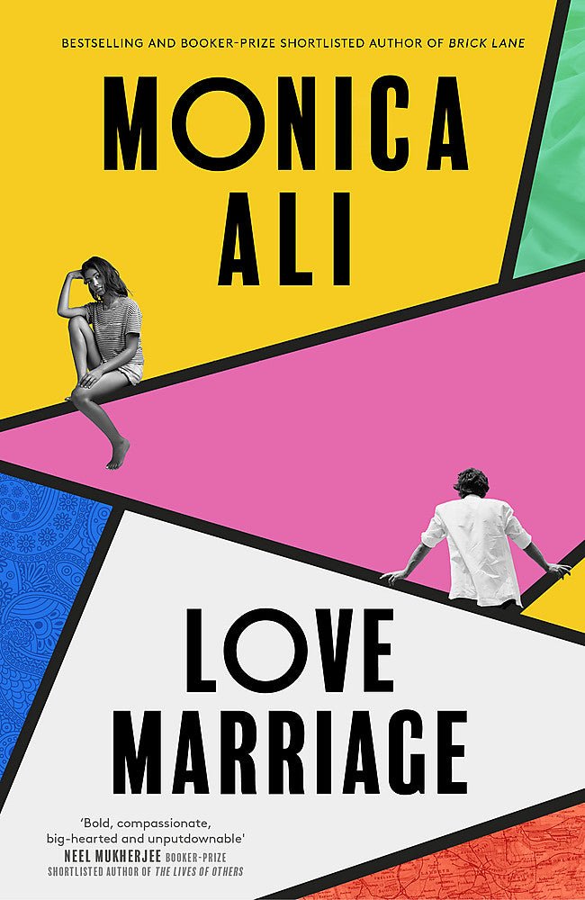 Love Marriage - 9780349015491 - Monica Ali - Little Brown - The Little Lost Bookshop
