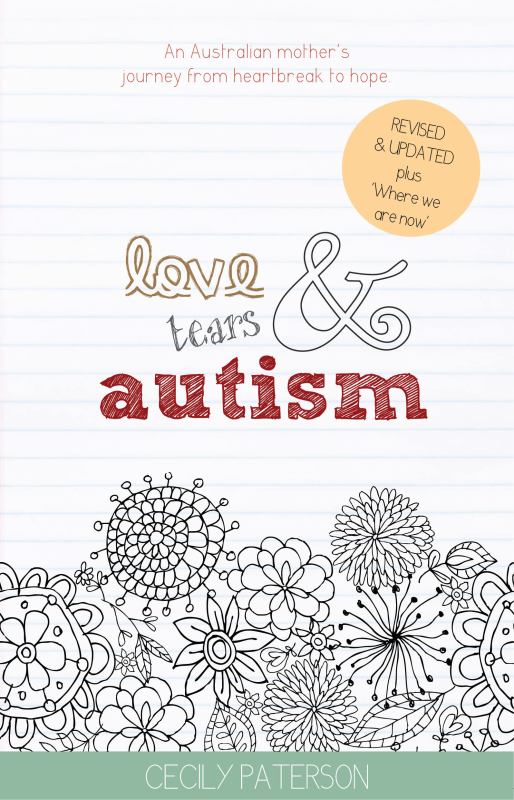 Love Tears and Autism - 9780994497581 - Cecily Paterson - Firewheel Press - The Little Lost Bookshop