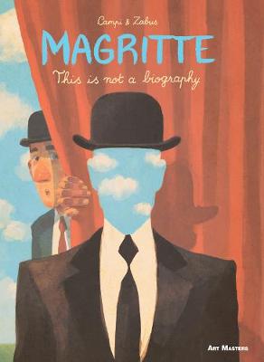 Magritte: This Is Not a Biography - 9781910593370 - Metro Media Limited - The Little Lost Bookshop