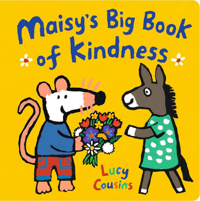 Maisy's Big Book of Kindness - 9781406381795 - Lucy Cousins - Walker Books - The Little Lost Bookshop