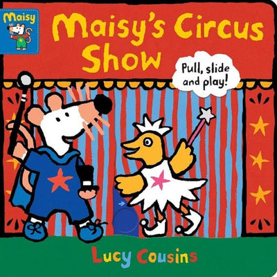 Maisy's Circus Show - 9781406397017 - Lucy Cousins - Walker Books - The Little Lost Bookshop