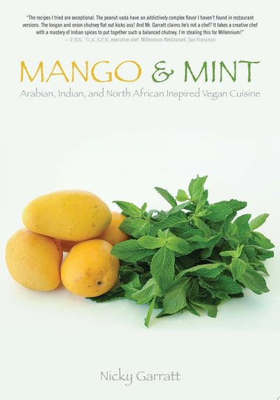 Mango & Mint: Arabian, Indian, and North African Inspired Vegan Cuisine - 9781604863239 - PM Press - The Little Lost Bookshop