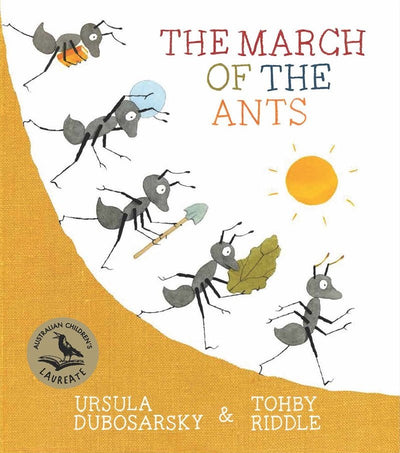 March of the Ants - 9780648498919 - Ursula Dubosarsky, Tohby Riddle - Book Trail - The Little Lost Bookshop