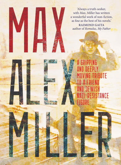 Max - 9781760878160 - Alex Miller - Allen & Unwin - The Little Lost Bookshop