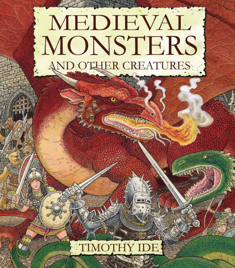 Medieval Monsters - 9781922858177 - Timothy Ide - MidnightSun Publishing - The Little Lost Bookshop