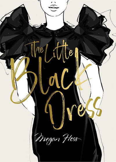 Megan Hess: The Little Black Dress - 9781743797358 - Megan Hess - Hardie Grant Books - The Little Lost Bookshop
