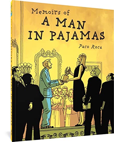 Memoirs of a Man in Pyjamas - 9781683967576 - Paco Roca - Fantagraphics - The Little Lost Bookshop