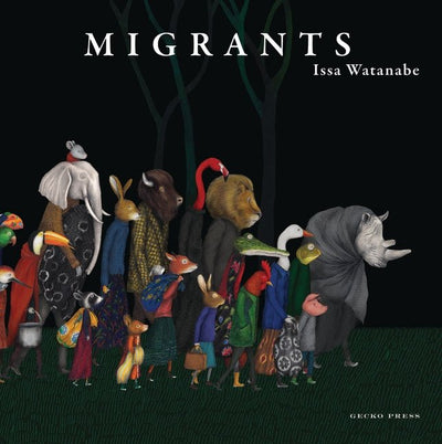 Migrants - 9781776573134 - Issa Watanabe - Gecko Press - The Little Lost Bookshop