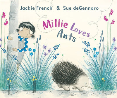 Millie Loves Ants - 9781460751794 - Jackie French - HarperCollins Publishers - The Little Lost Bookshop