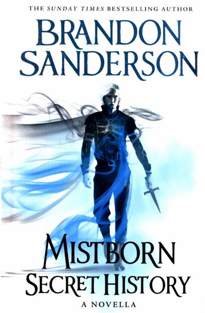 Mistborn: Secret History (A Novella) - 9781473225046 - Brandon Sanderson - Orion Publishing Co - The Little Lost Bookshop