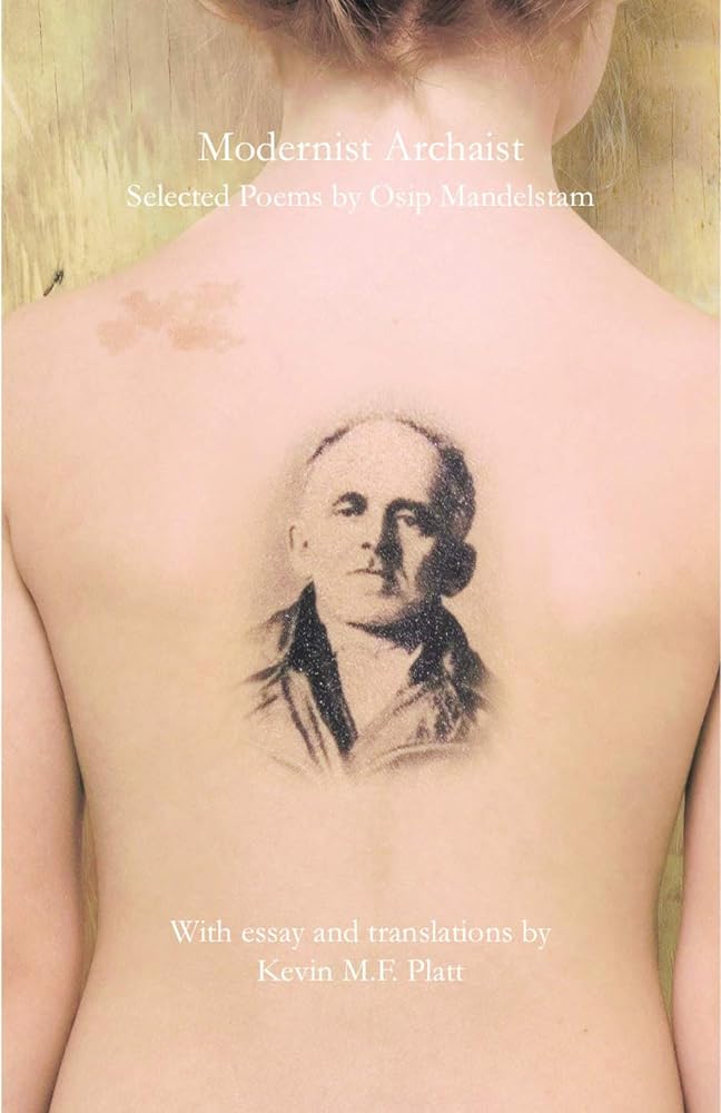 Modernist Archaist: Selected Poems by Osip Mandelstam (Artists and Writers) - 9780979975202 - Osip Mandelstam - Whale and Star - The Little Lost Bookshop