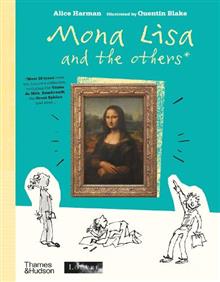 Mona Lisa and the Others - 9780500652749 - Alice Harman - Thames & Hudson - The Little Lost Bookshop