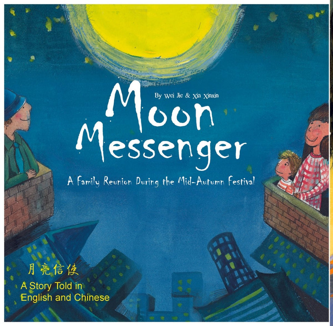 Moon Messenger - A Story Told in English and Chinese - 9781602204621 - Wei Jei - Shanghai Translation Publishing House - The Little Lost Bookshop