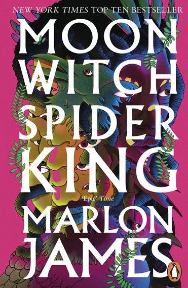 Moon Witch, Spider King - 9780241981795 - Marlon James - Penguin (General UK) - The Little Lost Bookshop