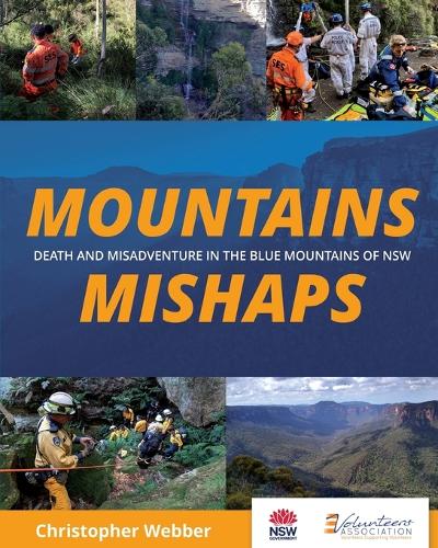 Mountains Mishaps - 9780645809909 - Christopher Webber - Carmarthen Highlands Press - The Little Lost Bookshop
