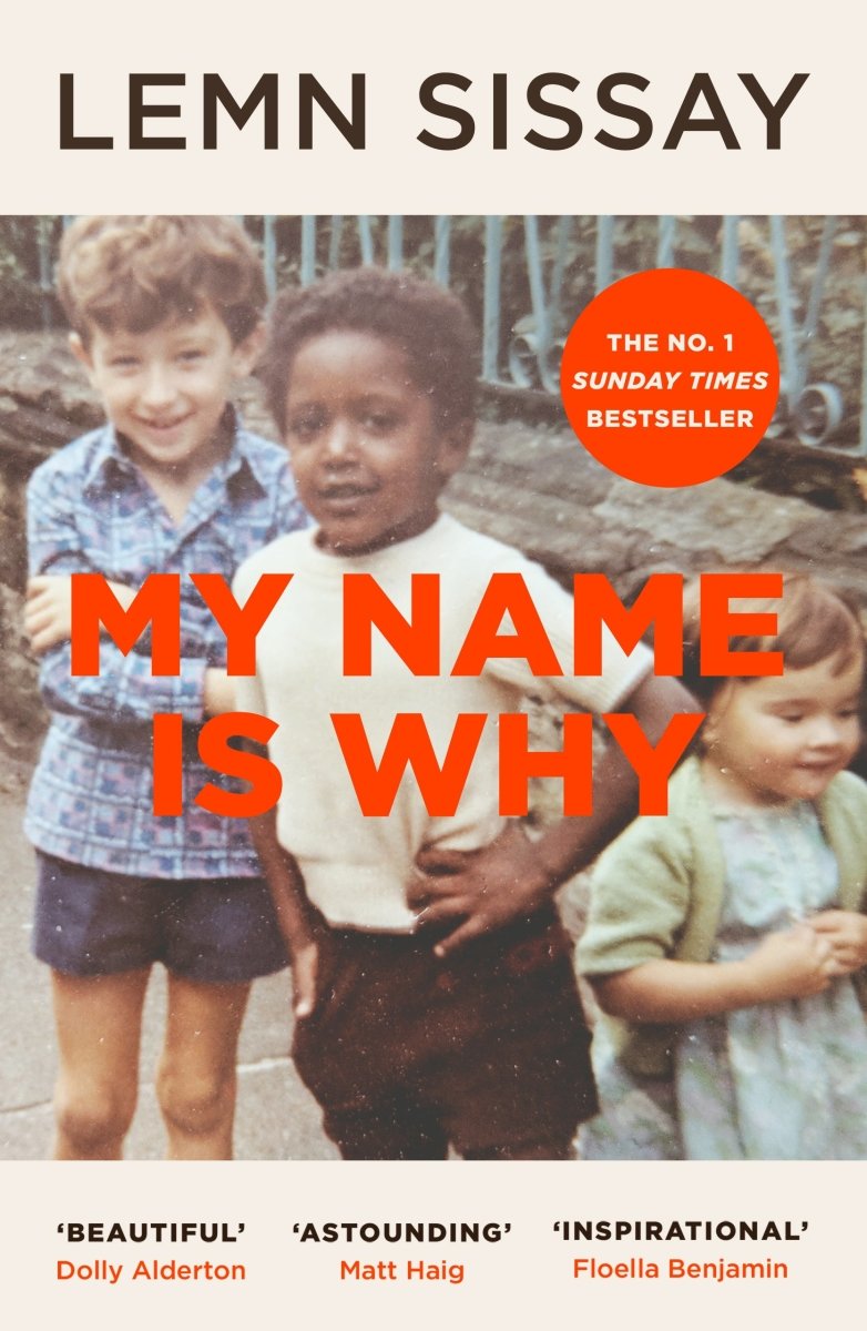 My Name Is Why - 9781786892362 - Lemn Sissay - A&U Canongate - The Little Lost Bookshop