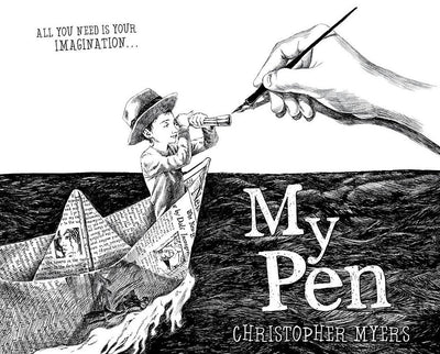 My Pen - 9781423103714 - Christopher Myers - Hachette Children's Books - The Little Lost Bookshop