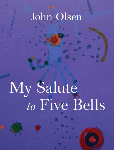 My Salute to Five Bells - 9780642278821 - National Library of Australia - The Little Lost Bookshop
