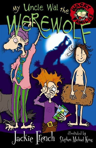 My Uncle Wal The Werewolf - 9780207200137 - Jackie French - HarperCollins Publishers - The Little Lost Bookshop