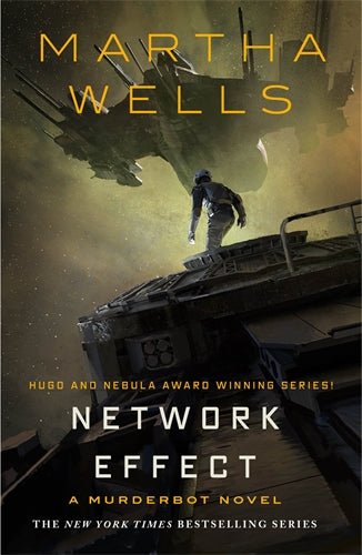 Network Effect: The Murder Protocol - 9781250229854 - Martha Wells - Tor Books - The Little Lost Bookshop