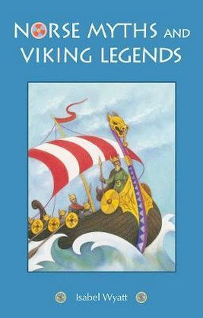 Norse Myths and Viking Legends - 9781782506621 - Wyatt, Isabel - FLORIS BOOKS - The Little Lost Bookshop